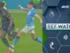 Ref Watch: Man Metropolis escapa de otra tarjeta roja tras el ‘imprudente’ desafío de Silva